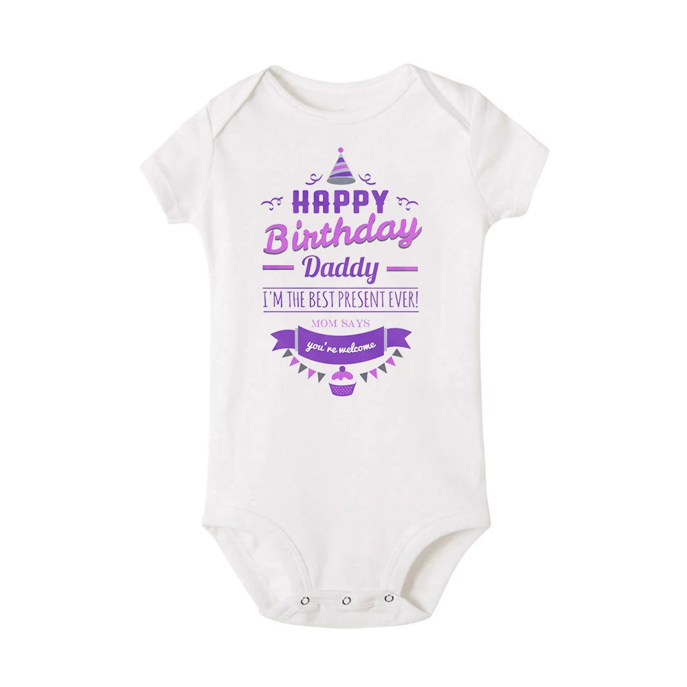 Happy Birthday Daddy Newborn Baby Bodysuit Gender Neutral Baby Stuff Infant Clothes Twins Outfit Romper Father Birthday Present