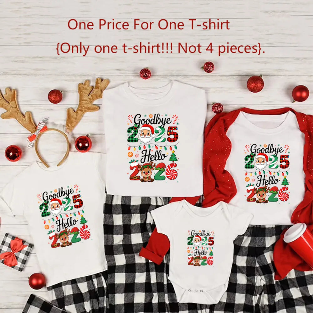 Goodbye 2025 Hello 2026 Christmas Matching Tshirt Father Mother Son Daughter Clothes Holiday Xmas Party Family T-shrits Outfits