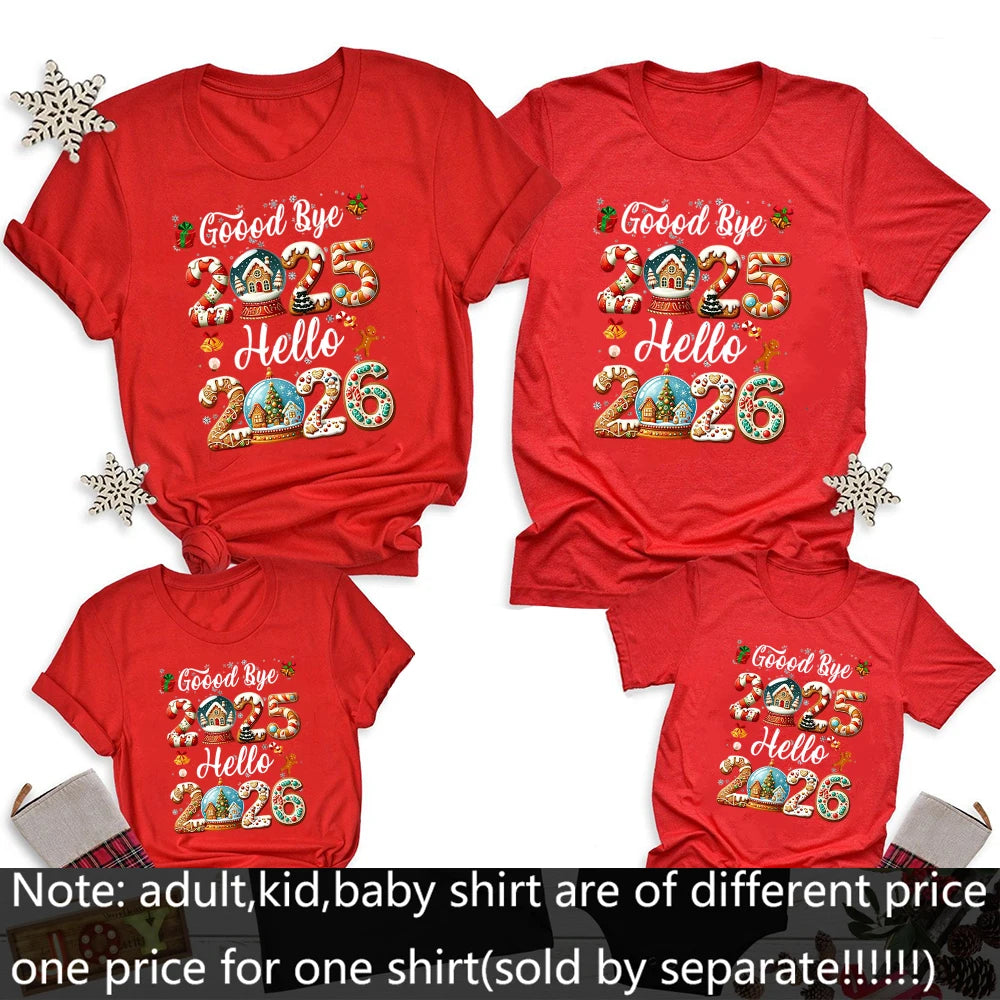 Goodbye 2025 Hello 2026 Family Christmas Matching Clothes T Mom Dad Daughter Son Tops Family Xmas Shirt Christmas Holiday Gift