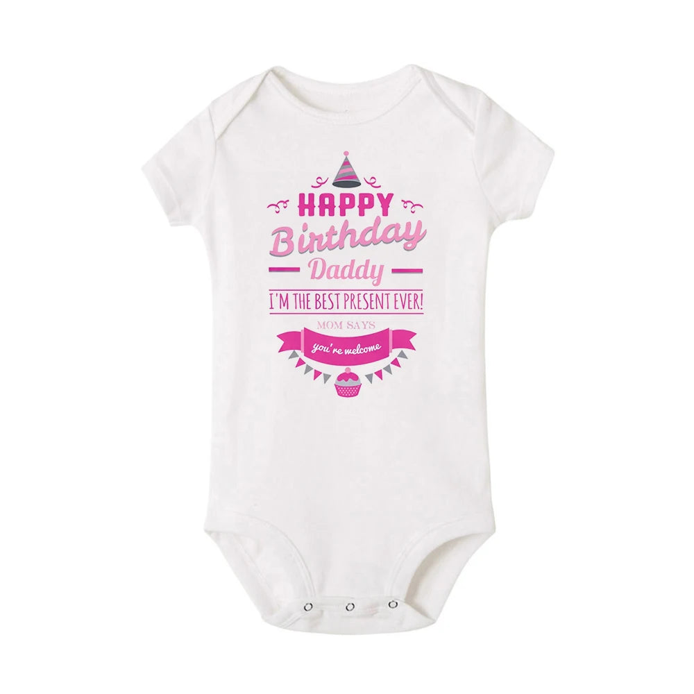 Happy Birthday Daddy Newborn Baby Bodysuit Gender Neutral Baby Stuff Infant Clothes Twins Outfit Romper Father Birthday Present