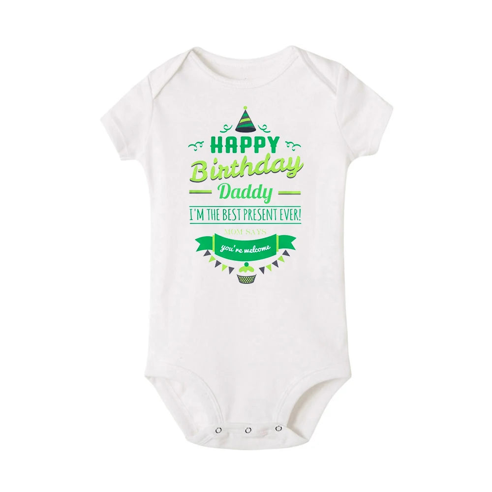 Happy Birthday Daddy Newborn Baby Bodysuit Gender Neutral Baby Stuff Infant Clothes Twins Outfit Romper Father Birthday Present